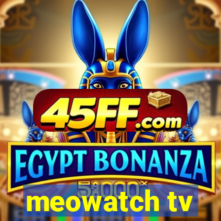 meowatch tv